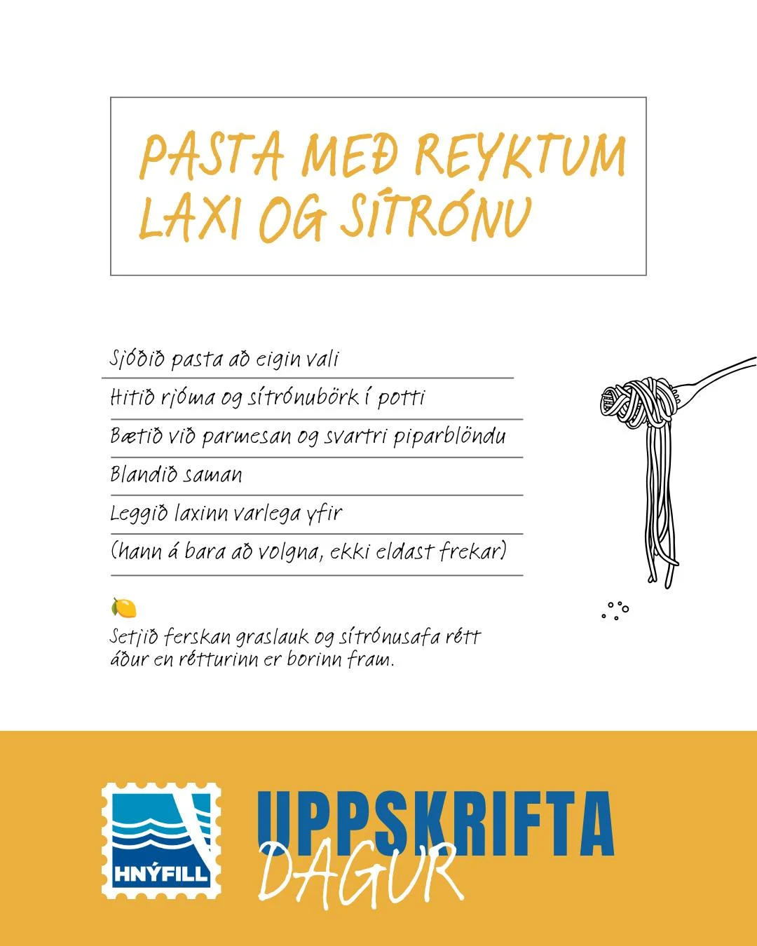 Uppskriftaspjald Hnýfils: Pasta með beykireyktum laxi