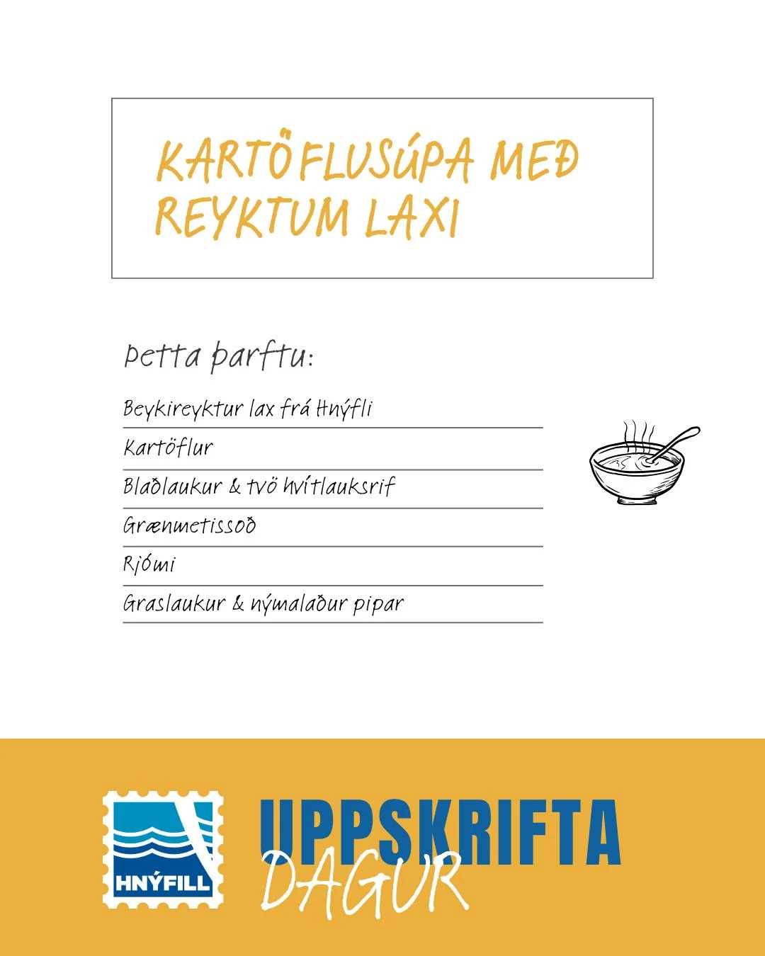 Uppskriftaspjald Hnýfils: Kartöflusúpa með reyktum laxi